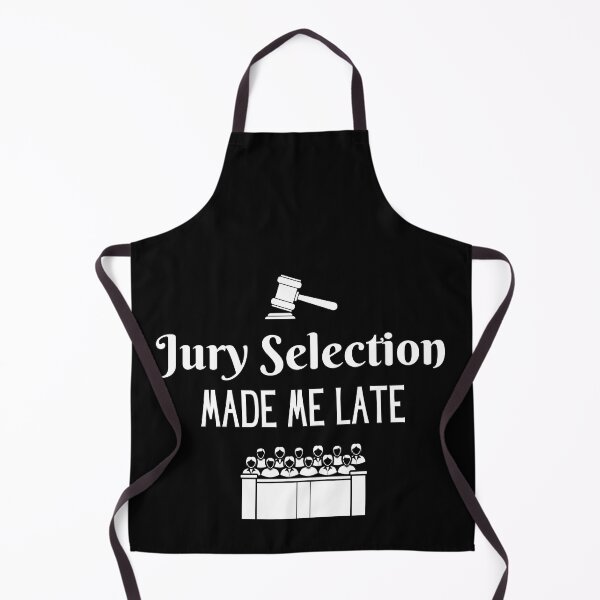 Item preview, Jury Selection Made Me Late designed and sold by SilkenDove.