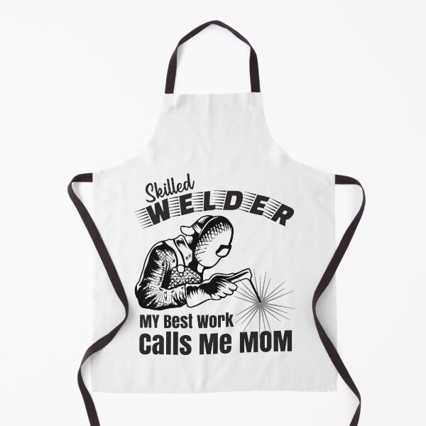 Item preview, Skilled Welder My Best Work Calls Me Mom Welder designed and sold by CharJens.