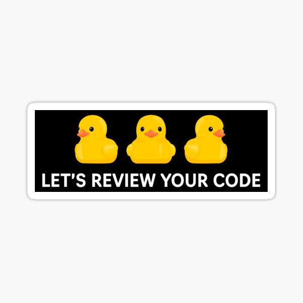 LET S REVIEW YOUR CODE RUBBER DUCKIES V Sticker For Sale By Officegeekshop Redbubble