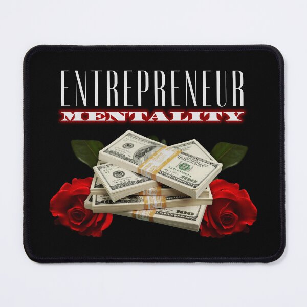 Item preview, Entrepreneur Mentality - money & roses designed and sold by MyMerch4u.