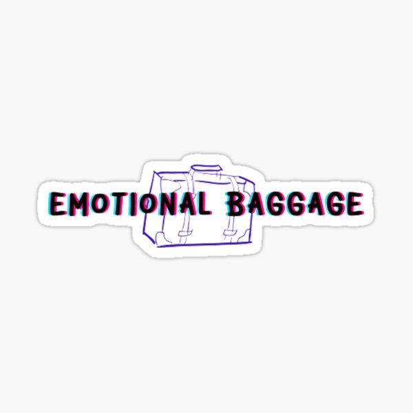 Warning, emotional baggage. luggage tag