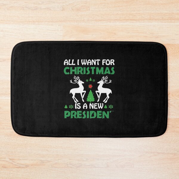 Item preview, all i want for christmas is a new presiden designed and sold by Usatazon on.