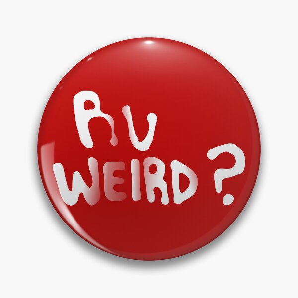 Item preview, Ru Weird? designed and sold by CuidadocnLGato.