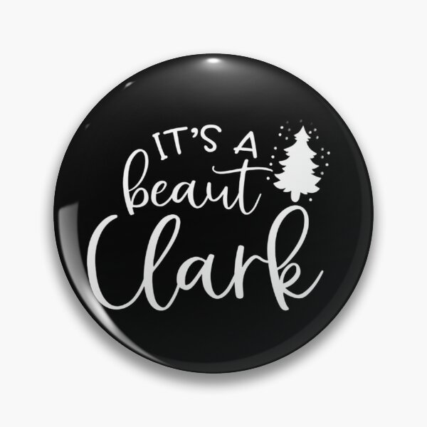 Item preview, Christmas Vacation It's A Beaut Clark designed and sold by FirnandArt.