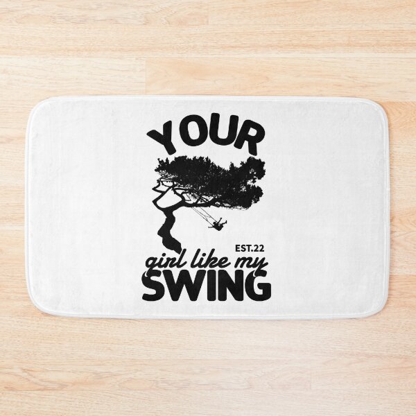Item preview, YOUR GIRL LIKE MY SWING designed and sold by GAADesignz.