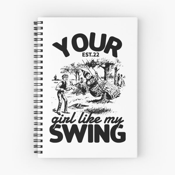 Item preview, YOUR GIRL LIKE MY SWING designed and sold by GAADesignz.