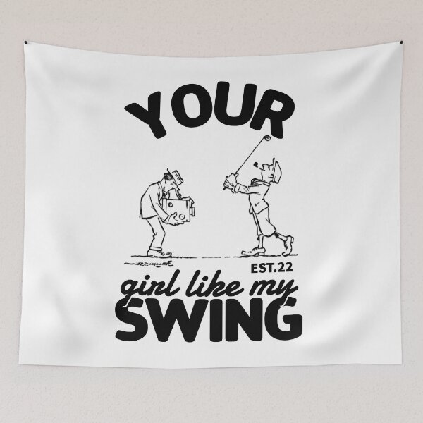 Item preview, YOUR GIRL LIKE MY SWING designed and sold by GAADesignz.