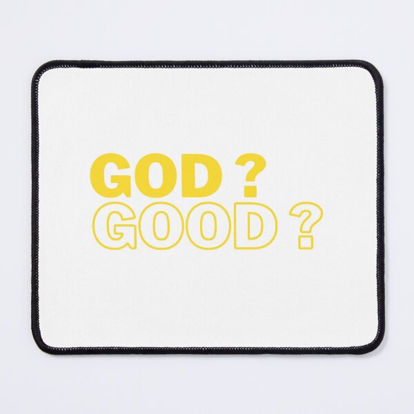 Item preview, God ? Good ? designed and sold by GEGSTORE.