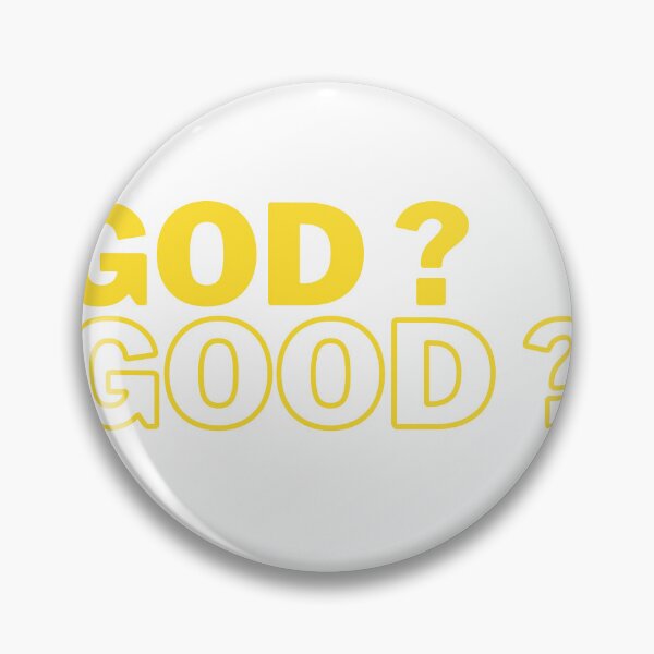 Item preview, God ? Good ? designed and sold by GEGSTORE.