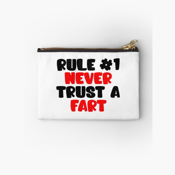 Item preview, RULE NUMBER ONE NEVER TRUST A FART designed and sold by CRINGEWORTHY TEES.