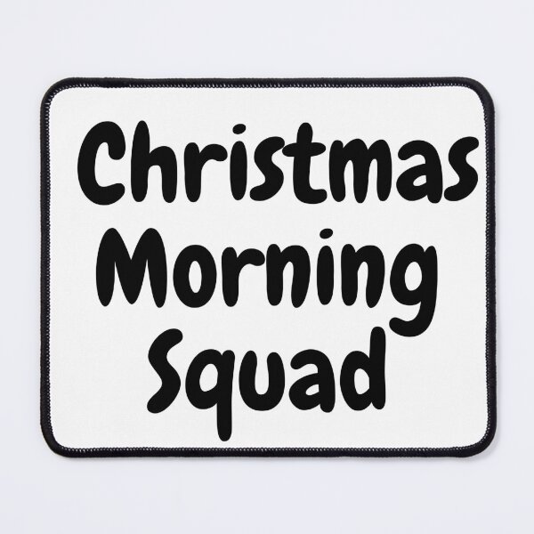 Item preview, Christmas Morning Squad Family Xmas Holidays Essential T-Shirt designed and sold by laouamra.