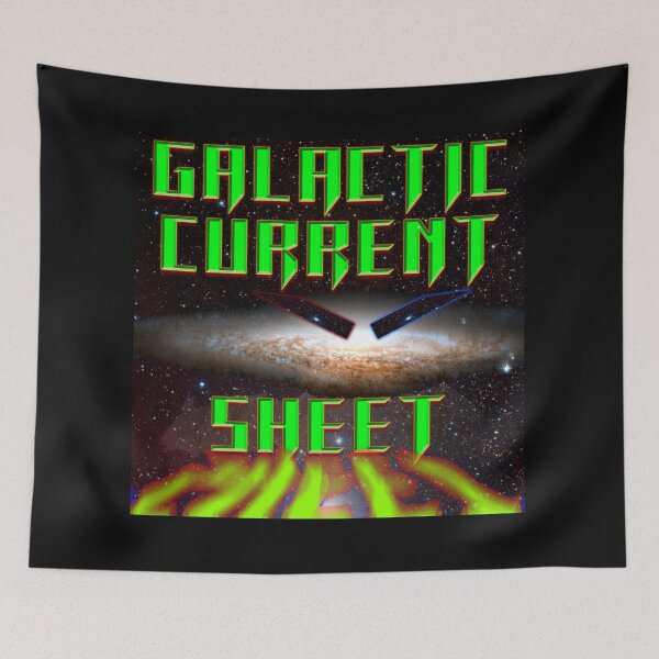 Item preview, But Muh Galactic Current Sheet designed and sold by SNN, Least Busted Name in News.