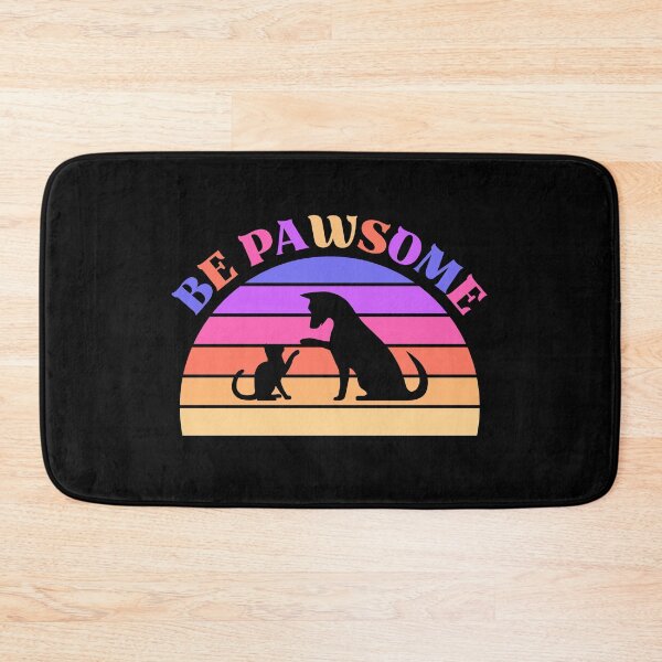 Item preview, Be Pawsome Retro Quote designed and sold by WisdomInspired.