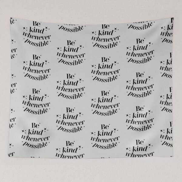 Item preview, Be Kind Whenever Possible designed and sold by karolaan.
