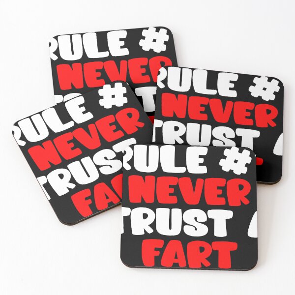 Item preview, RULE NUMBER ONE NEVER TRUST A FART designed and sold by CRINGEWORTHY TEES.