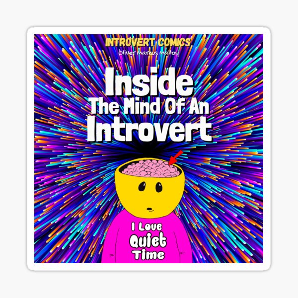 Introvert Comics: Inside The Mind Of An Introvert Sticker