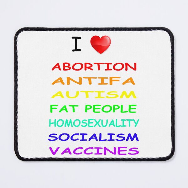Item preview, I Heart Abortion Antifa Autism White Background designed and sold by duranduranduran.