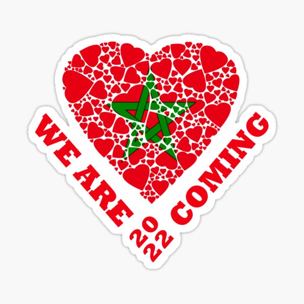 We Are Coming Morocco Qatar World Cup 2022 Sticker For Sale By Musaouri Redbubble 1358