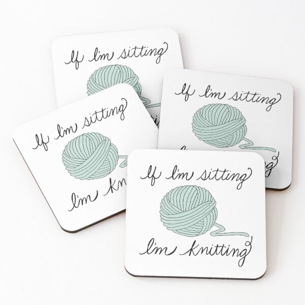 Item preview, If I’m Sitting I’m Knitting designed and sold by ournaturalnest.