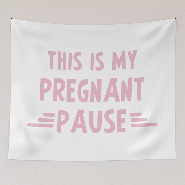 Item preview, This is my PREGNANT PAUSE designed and sold by thetypographer.