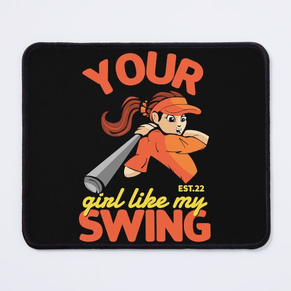 Item preview, YOUR GIRL LIKE MY SWING designed and sold by GAADesignz.