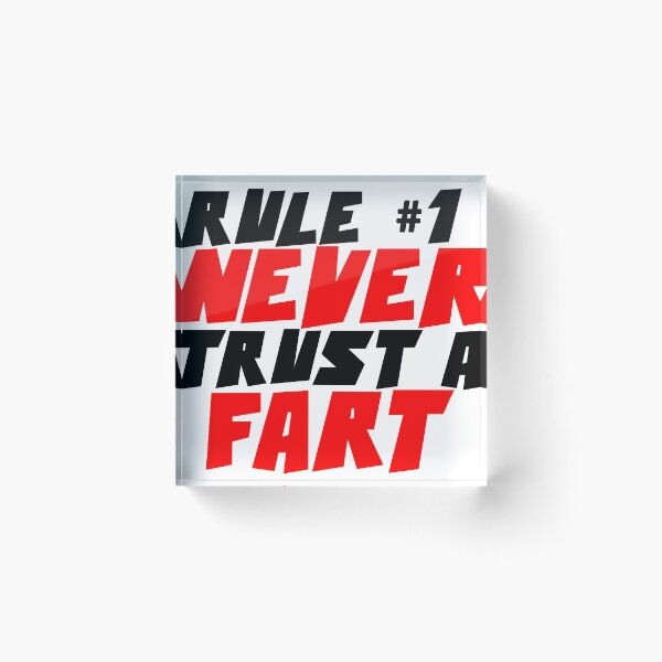 Item preview, RULE NUMBER ONE NEVER TRUST A FART designed and sold by CRINGEWORTHY TEES.