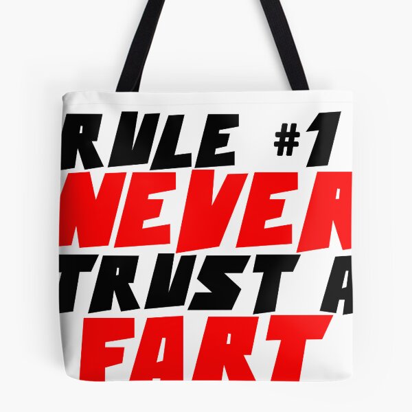 Item preview, RULE NUMBER ONE NEVER TRUST A FART designed and sold by CRINGEWORTHY TEES.