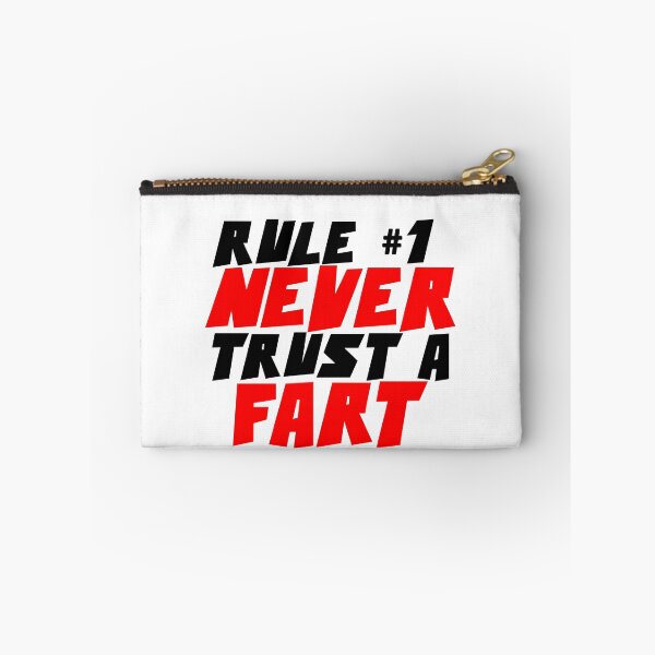 Item preview, RULE NUMBER ONE NEVER TRUST A FART designed and sold by CRINGEWORTHY TEES.