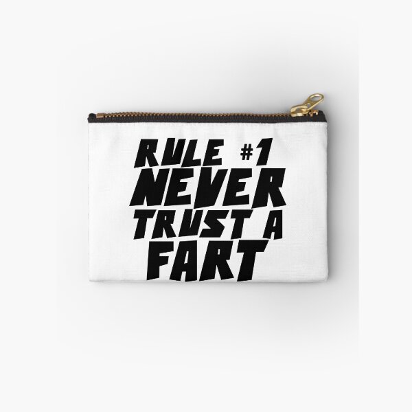 Item preview, RULE NUMBER ONE NEVER TRUST A FART designed and sold by CRINGEWORTHY TEES.