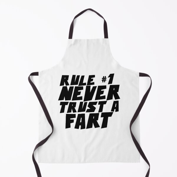 Item preview, RULE NUMBER ONE NEVER TRUST A FART designed and sold by CRINGEWORTHY TEES.