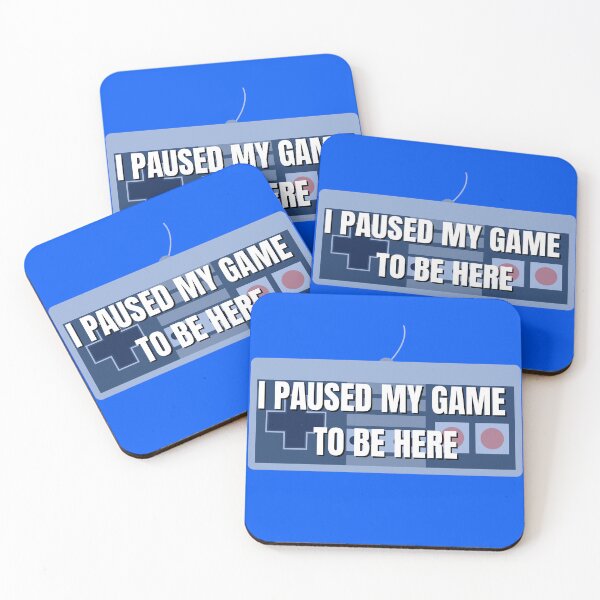Item preview, I Pause My Game to Be Here Funny Gamer designed and sold by ttuniques.