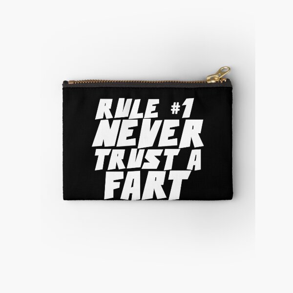 Item preview, RULE NUMBER ONE NEVER TRUST A FART designed and sold by CRINGEWORTHY TEES.