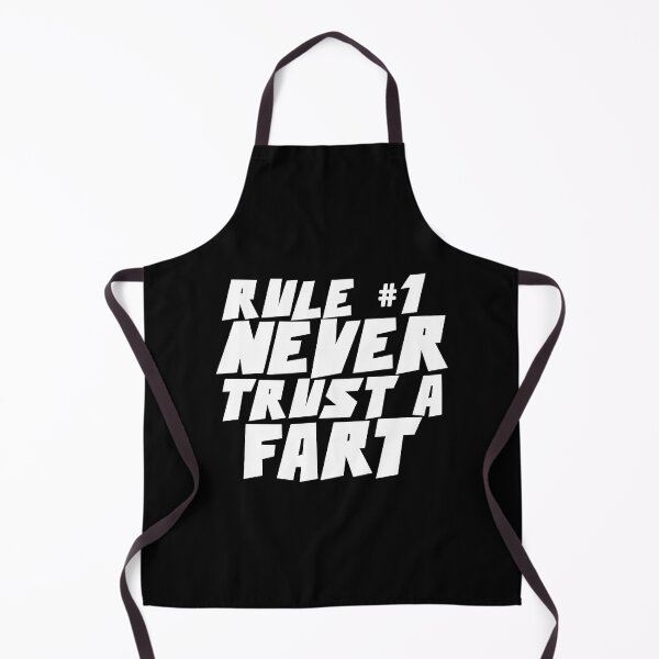 Item preview, RULE NUMBER ONE NEVER TRUST A FART designed and sold by CRINGEWORTHY TEES.