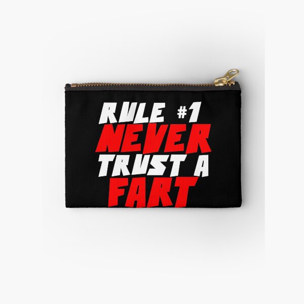 Item preview, RULE NUMBER ONE NEVER TRUST A FART designed and sold by CRINGEWORTHY TEES.