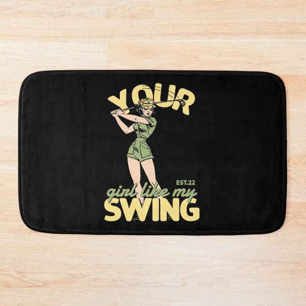 Item preview, YOUR GIRL LIKE MY SWING designed and sold by GAADesignz.