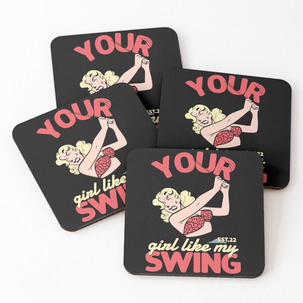 Item preview, YOUR GIRL LIKE MY SWING designed and sold by GAADesignz.
