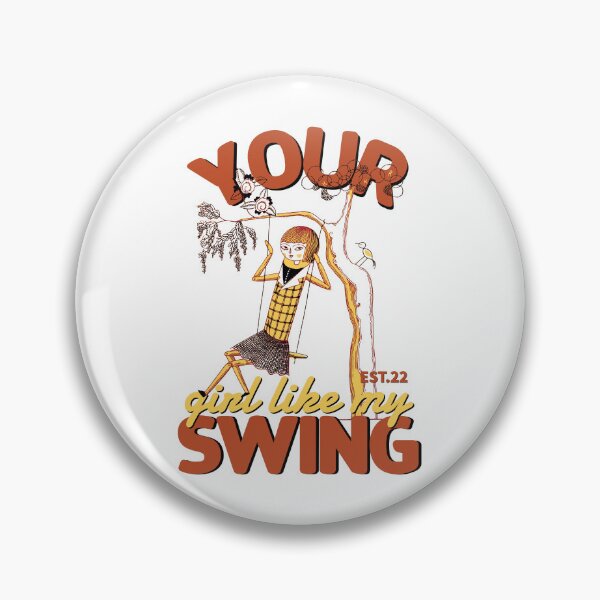 Item preview, YOUR GIRL LIKE MY SWING designed and sold by GAADesignz.