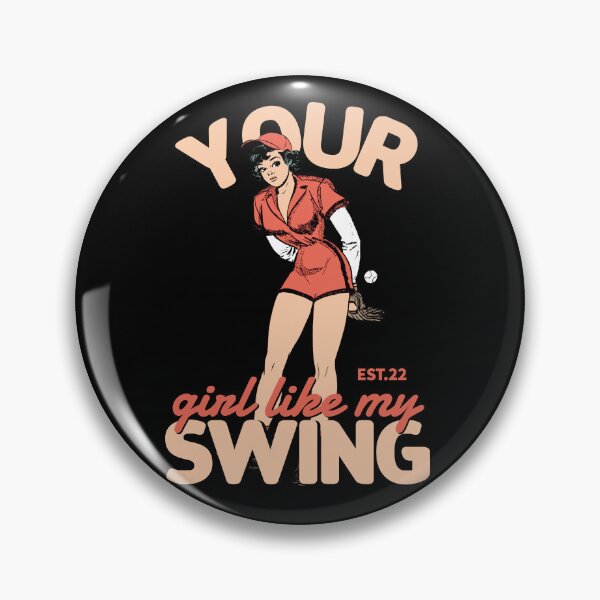 Item preview, YOUR GIRL LIKE MY SWING designed and sold by GAADesignz.