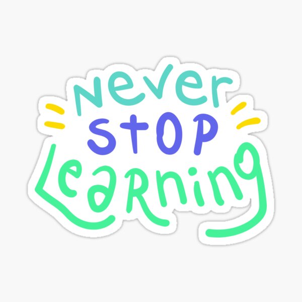 Item preview, never stop learning designed and sold by changelive.