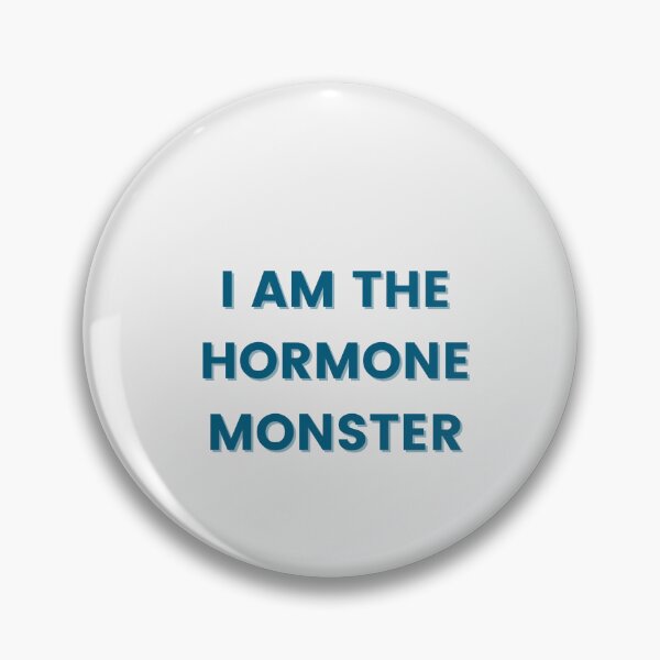 Item preview, I AM THE HORMONE MONSTER (Blue) designed and sold by ConjuredMoth.