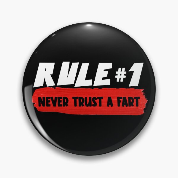 Item preview, RULE NUMBER ONE NEVER TRUST A FART designed and sold by CRINGEWORTHY TEES.