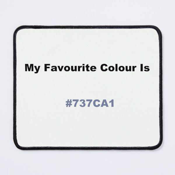 Item preview, My Favourite Colour Is #737CA1 designed and sold by kiippers.