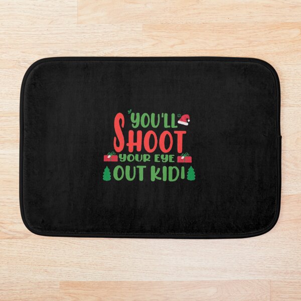 Item preview, you'll shoot your eye out kidi designed and sold by Usatazon on.