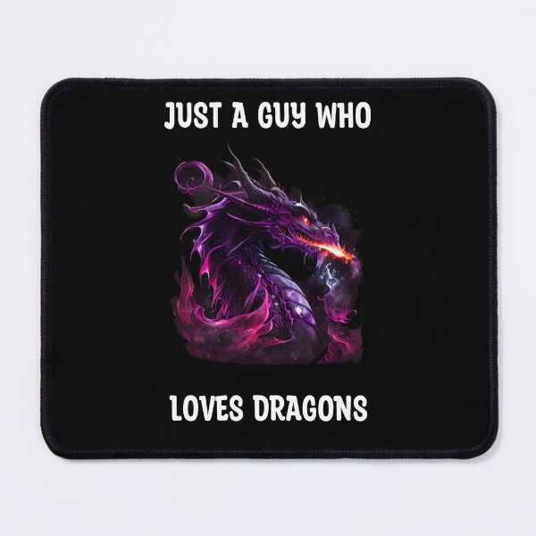 Item preview, Just a Guy Who Loves Dragons with Purple Dragon and Fire and Flame Accents designed and sold by CGSGraphics.