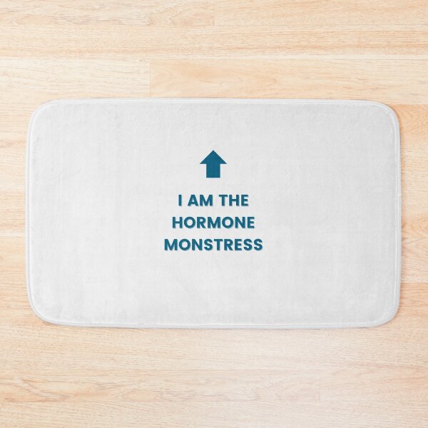Item preview, I AM THE HORMONE MONSTRESS (blue) designed and sold by ConjuredMoth.