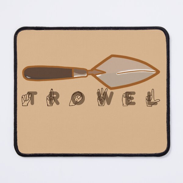 Item preview, "TROWEL" in American Sign Language (ASL) designed and sold by ArchaeoAndASL.