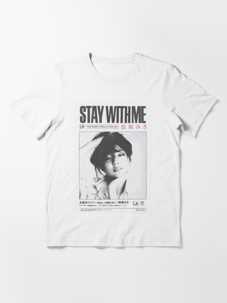 Miki Matsubara Stay With Me Poster | Essential T-Shirt