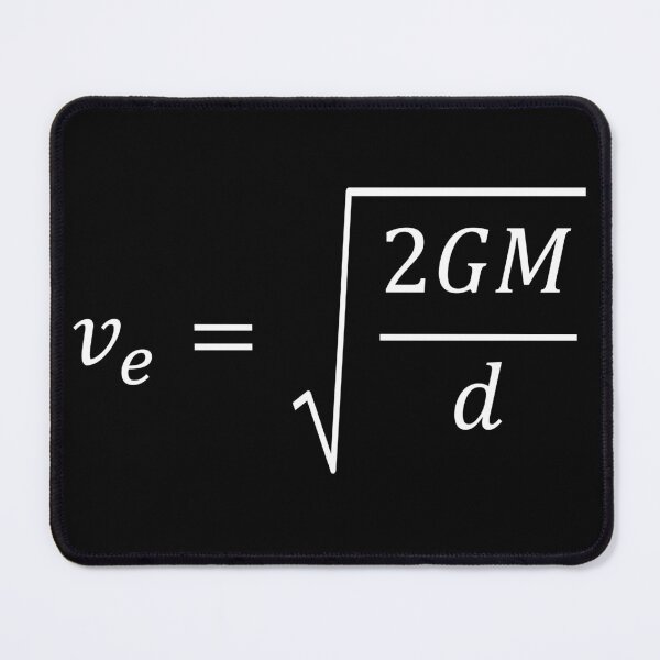 Item preview, Escape Velocity, fundamental equation of space exploration designed and sold by ScienceCorner.