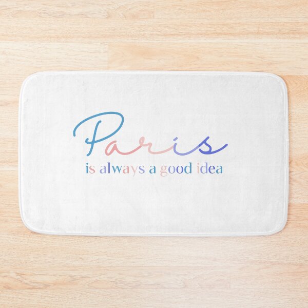 Item preview, Paris Is Always A Good Idea Colorful Quote designed and sold by InnaPo ⭐⭐⭐⭐⭐.