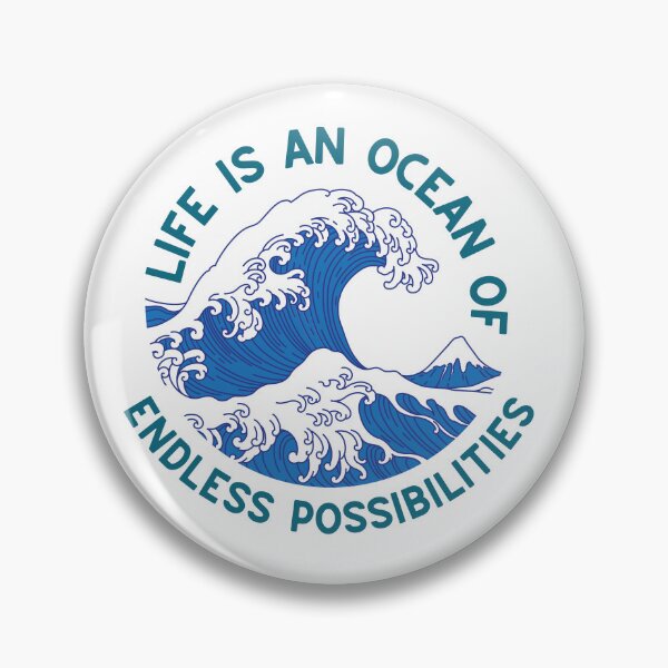 Item preview, Life Is An Ocean Of Possibilities designed and sold by LiToDesignCo.